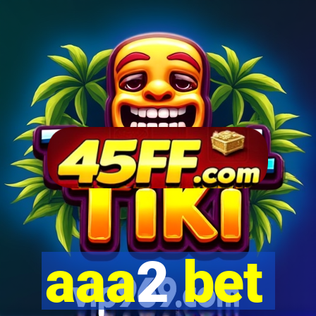aaa2 bet